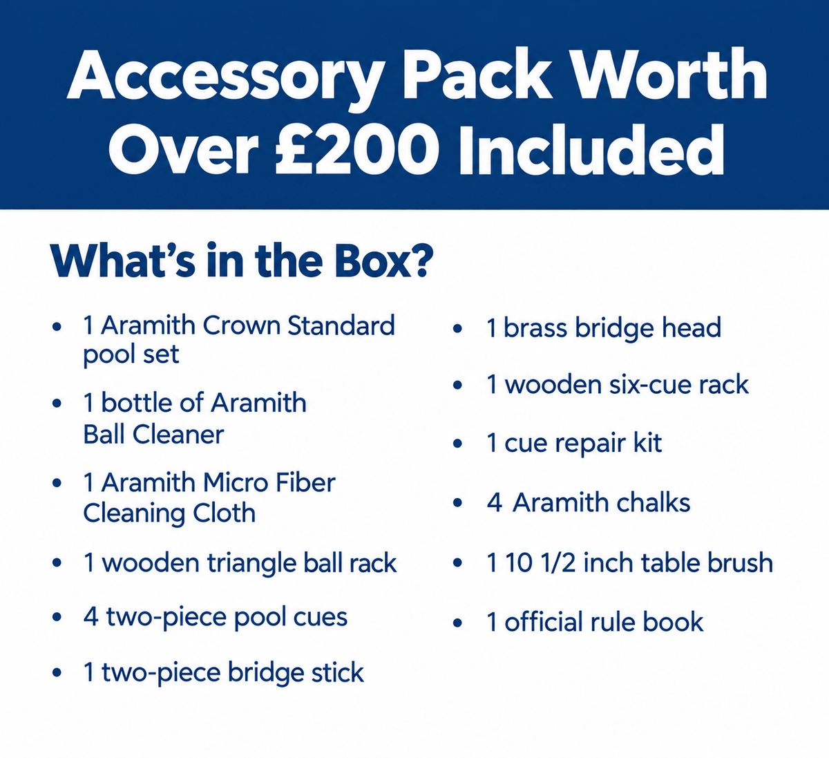 Aramith accessory pack included free with every pool table, worth over £200